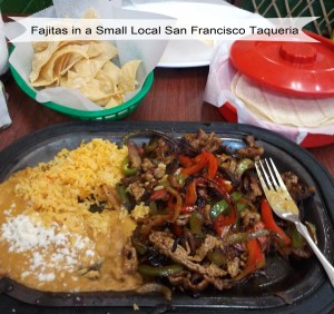 Fajitas in San Francisco